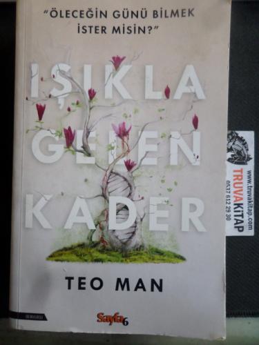 Işıkla Gelen Kader