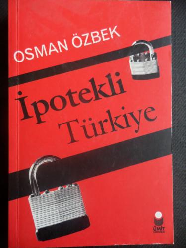 İpotekli Türkiye Osman Özbek