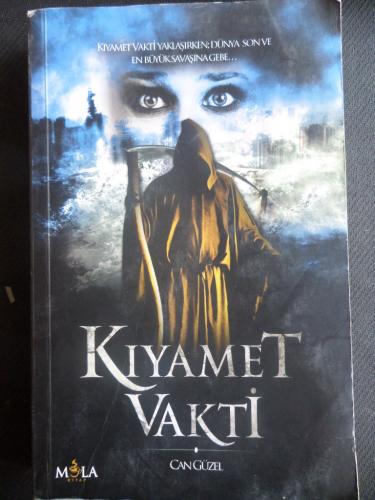 Kıyamet Vakti Can Güzel