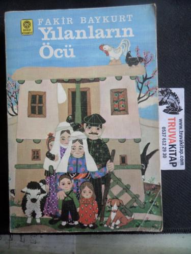 Yılanların Öcü Fakir Baykurt