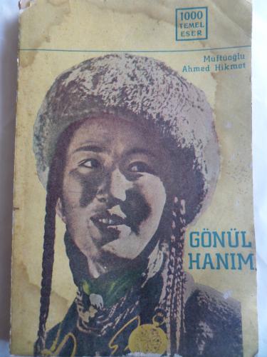 Gönül Hanım Ahmet Mithat Müftüoğlu