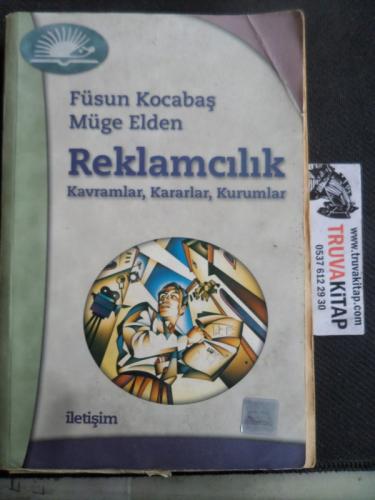 Reklamcılık Kavramlar Kararlar Kurumlar
