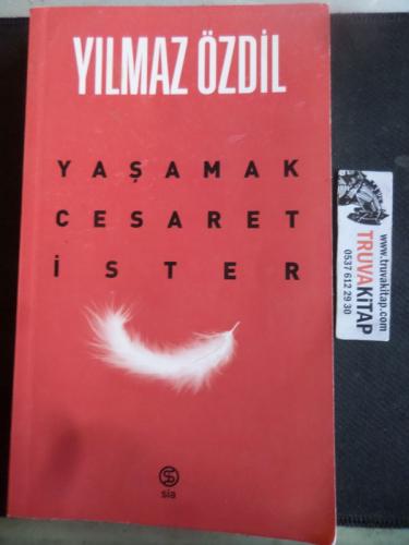 Yaşamak Cesaret İster Yılmaz Özdil