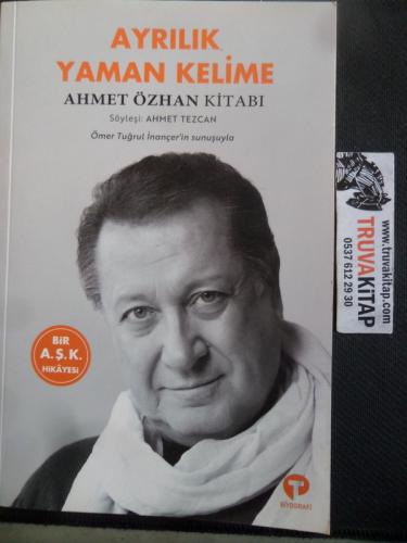 Ayrılık Yaman Kelime Ahmet Özhan Kitabı