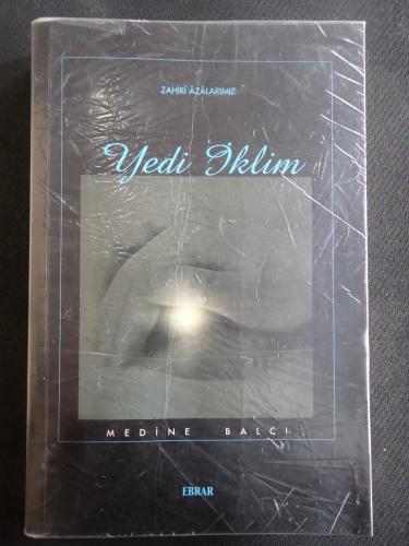 Zahiri Azalarımız - Yedi İklim