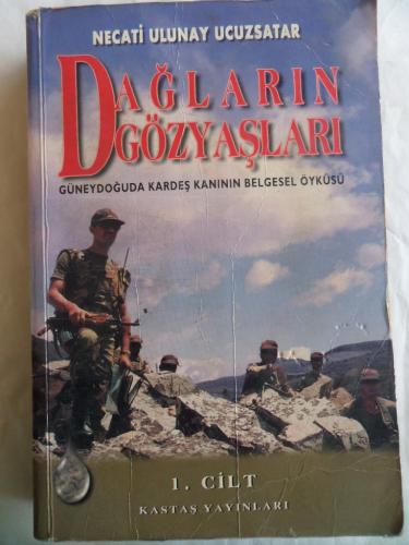 Dağların Gözyaşları 1. Cilt Necati Ulunay Ucuzsatar