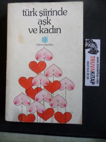 Türk Şiirinde Aşk ve Kadın