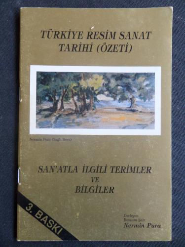 Türkiye Resim Sanat Tarihi (özeti) - San'atla İlgili Terimler ve Bilgi