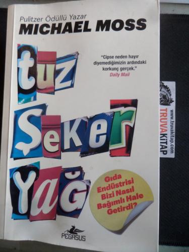 Tuz Şeker Yağ