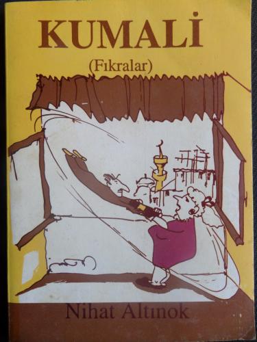 Kumali Fıkralar (İmzalı
