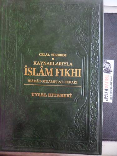 Kaynaklarıyla İslam Fıkhı 4. Cilt Celal Yıldırım