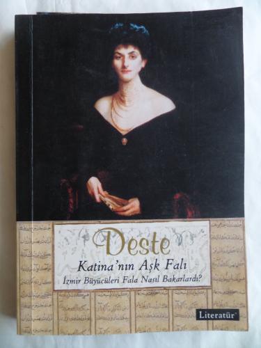 Deste - Katina'nın Aşk Falı İzmir Büyücüleri Fala Nasıl Bakarlardı? (K