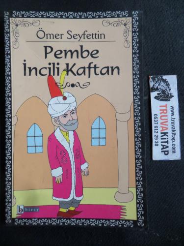 Pembe İncili Kaftan Ömer Seyfettin
