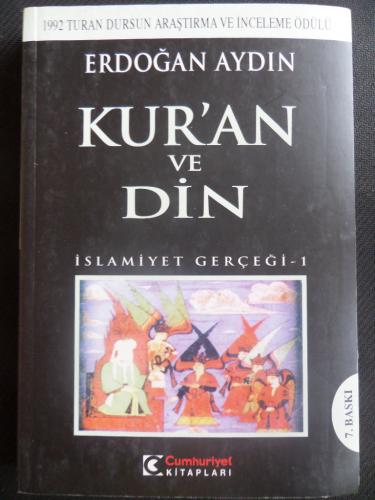 Kur'an ve Din - İslamiyet Gerçeği 1