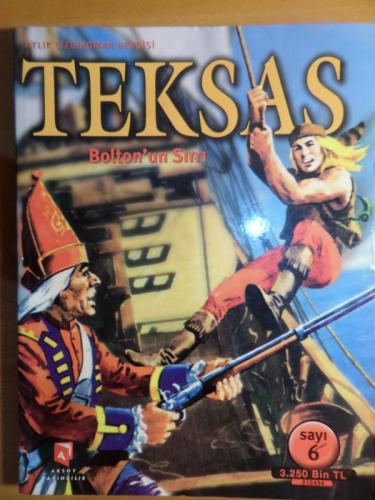 Teksas Bolton'un Sırrı - 6