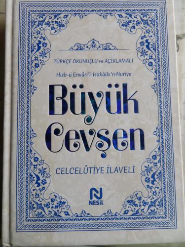 Büyük Cevşen Türkçe Okunuşlu Ve Açıklamalı