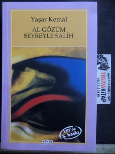 Al Gözüm Seyreyle Salih