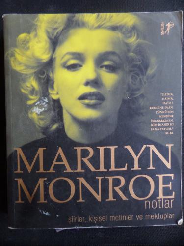Marilyn Monroe Notlar (Şiirler, Kişisel Metinler ve Mektuplar) Stanley