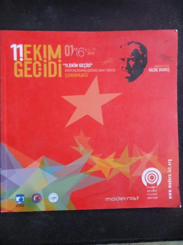 11 Ekim Geçidi - Disiplinlerarası Çağdaş Sanat Sergisi Çanakkale 2012 / 16