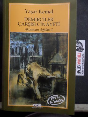 Demirciler Çarşısı Cinayeti - Akçasazın Ağaları 1