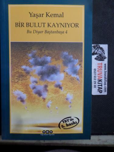 Bir Bulut Kaynıyor - Bu Diyar Baştanbaşa 4