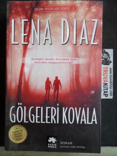 Gölgeleri Kovala Lena Diaz