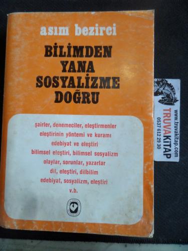 Bilimden Yana Sosyalizme Doğru Asım Bezirci