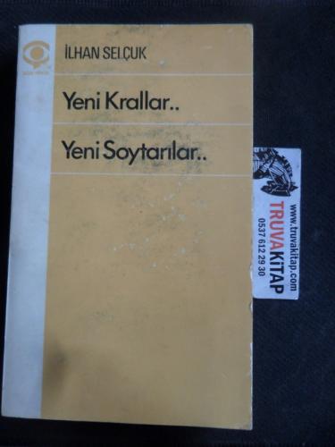 Yeni Krallar Yeni Soytarılar İlhan Selçuk