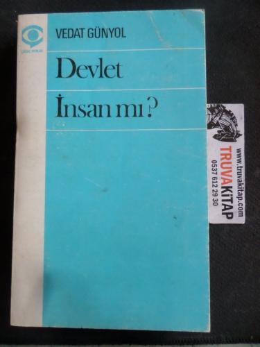 Devlet İnsan Mı Vedat Günyol