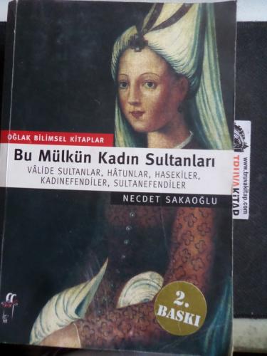 Bu Mülkün Kadın Sultanları