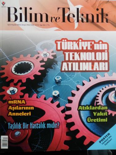 Bilim Ve Teknik 2022 / 652 - Türkiye'nin Teknoloji Atılımları