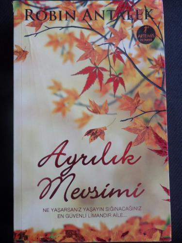 Ayrılık Mevsimi Robin Antalek