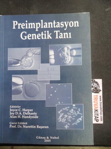 Preimplantasyon Genetik Tanı