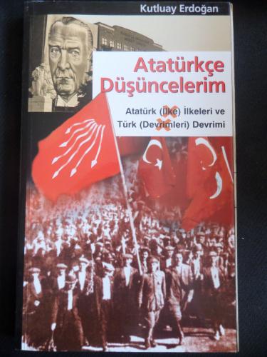 Atatürkçe Düşüncelerim