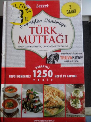 Geçmişten Günümüze Türk Mutfağı