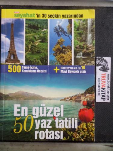 En Güzel 50 Yaz Tatili Rotası