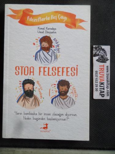 Stoa Felsefesi Kemal Karadayı