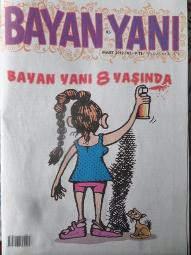 Bayan Yanı 2019 / 03 - Bayan 8 Yaşında