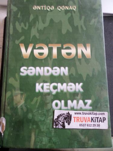 Veten Senden Keçmak Olmaz ( Azerice )