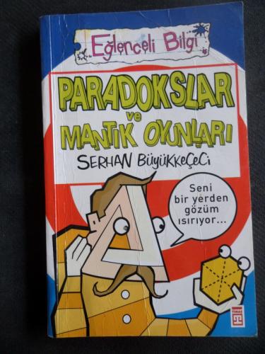 Paradokslar ve Mantık Oyunları Serhan Büyükkeçeci