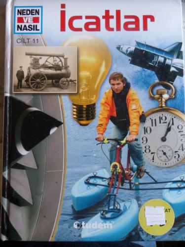 Neden ve Nasıl Cilt 11 - İcatlar