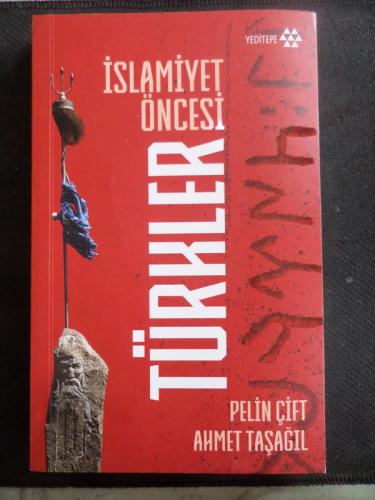 İslamiyet Öncesi Türkler Pelin Çift