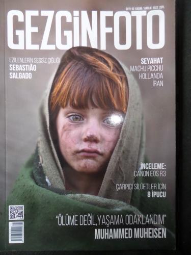 Gezginfoto 2022 / 52 - Ölüme Değil, Yaşama Odaklandım