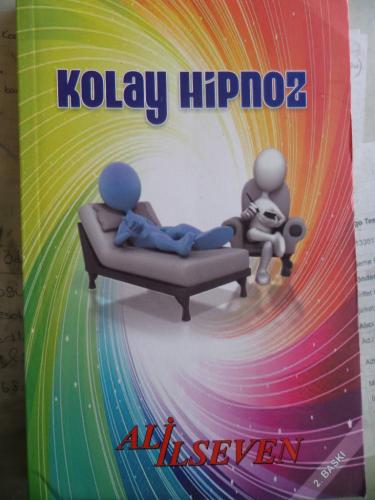 Kolay Hipnoz (İmzalı) Ali İlseven
