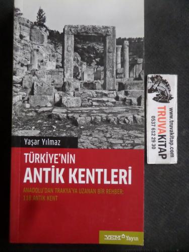 Türkiye'nin Antik Kentleri