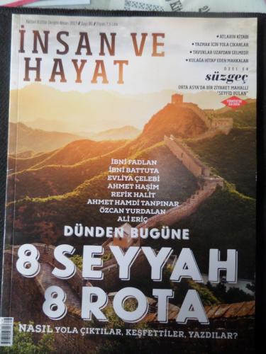 İnsan Ve Hayat 2017 / 86 Dünden Bugüne 8 Seyyah 8 Rota