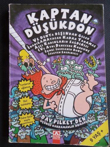 Kaptan Düşükdon ve Dünya Dışından Gelen İnanılamayacak Kadar Yaramaz Aşçı Kadınların Saldırısı