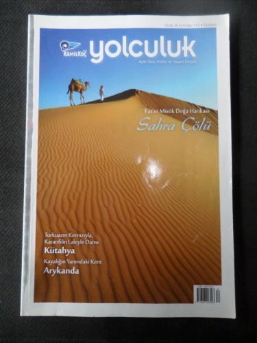 Yolculuk 2014 / 115 - Fas'ın Mistik Doğa Harikası Sahra Çölü