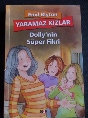 Yaramaz Kızlar 2 - Dolly'nin Süper Fikri