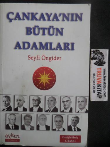 Çankaya'nın Bütün Adamları Seyfi Öngider